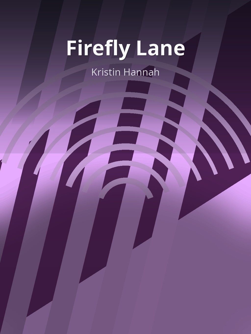 Firefly Lane by Kristin Hannah book cover