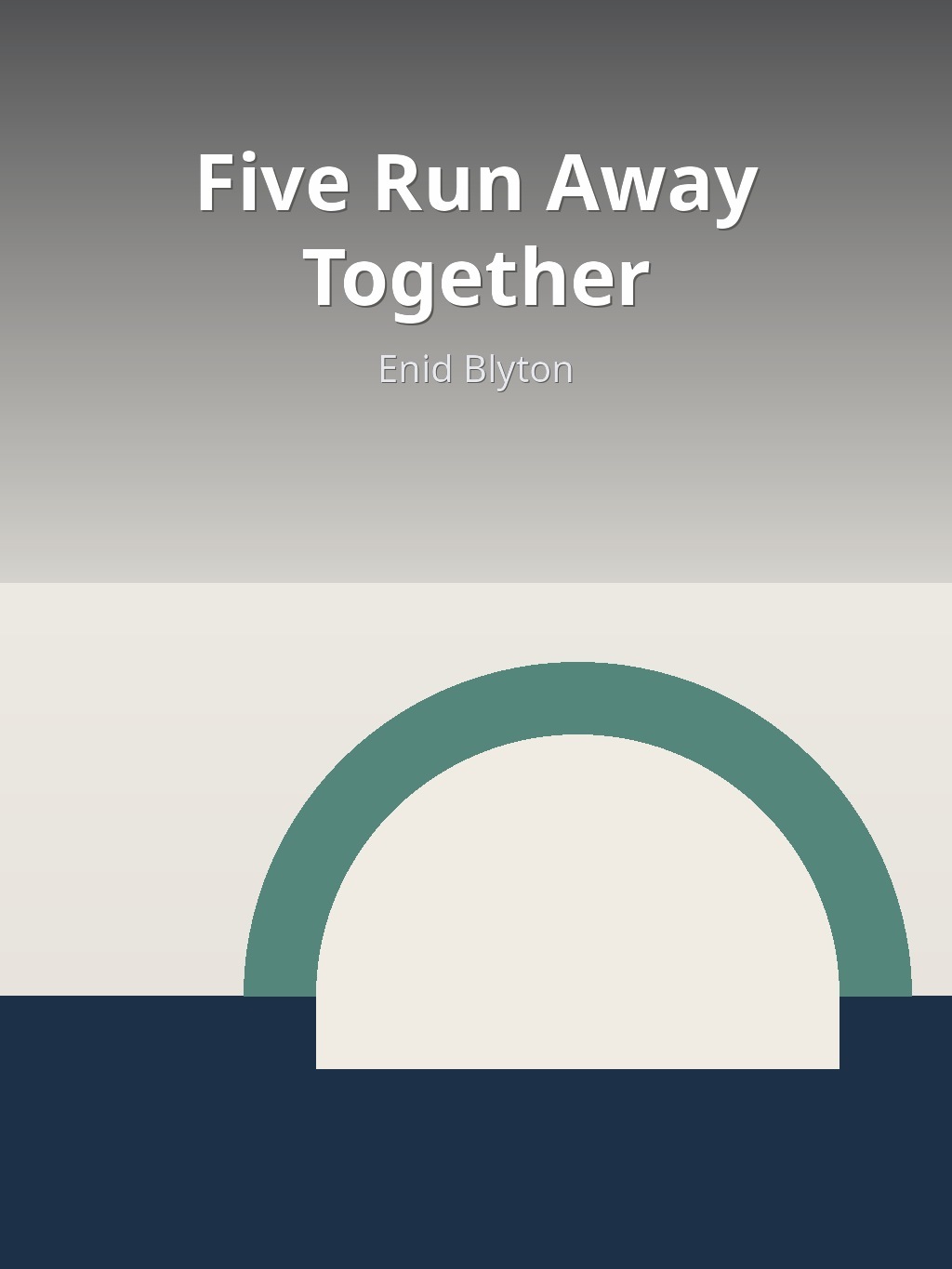 Five Run Away Together by Enid Blyton book cover