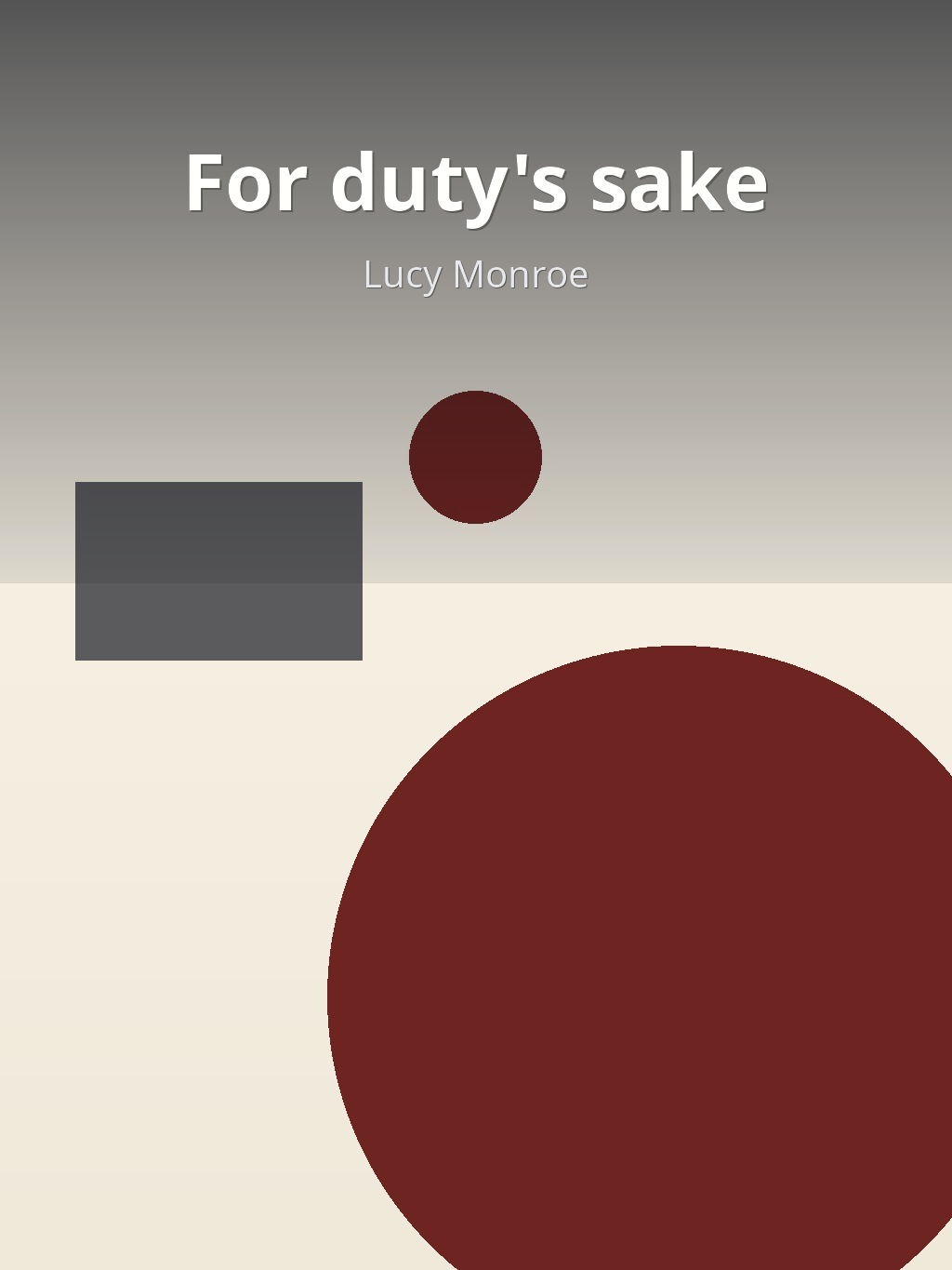 For duty's sake by Lucy Monroe book cover