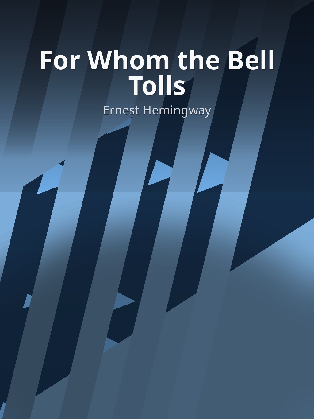 For Whom the Bell Tolls by Ernest Hemingway book cover