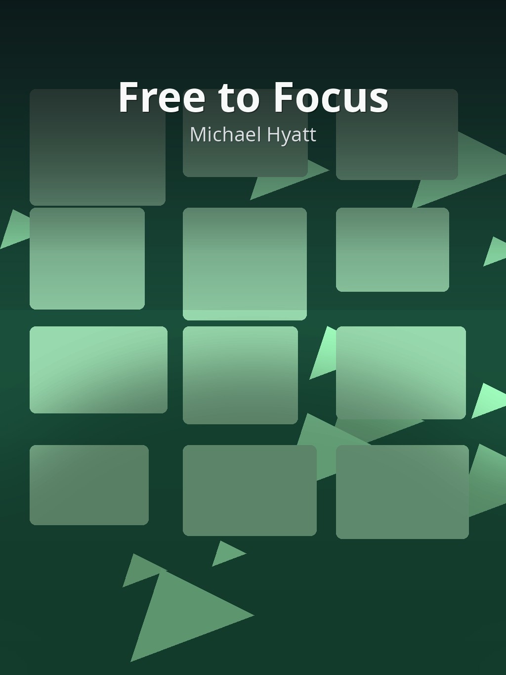 Free to Focus by Michael Hyatt book cover