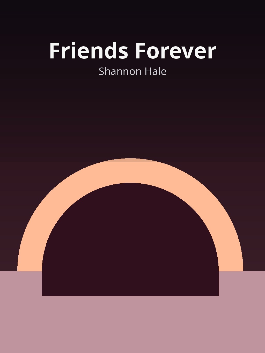 Friends Forever by Shannon Hale book cover