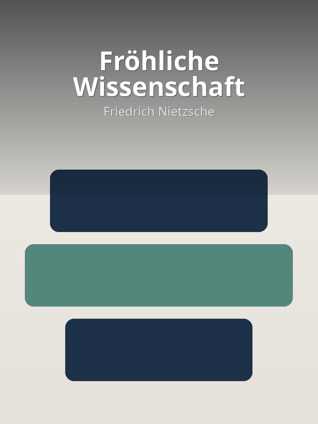 Fröhliche Wissenschaft by Friedrich Nietzsche book cover