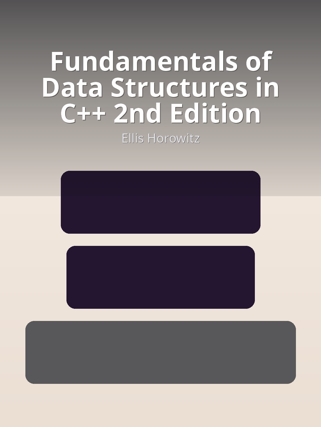 Fundamentals of Data Structures in C++ 2nd Edition by Ellis Horowitz book cover