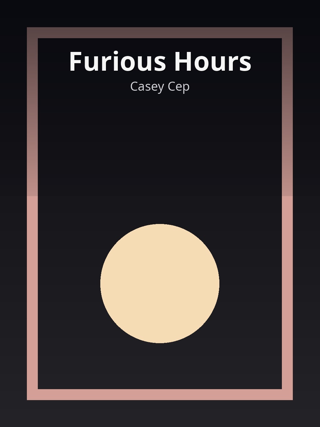 Furious Hours by Casey Cep book cover