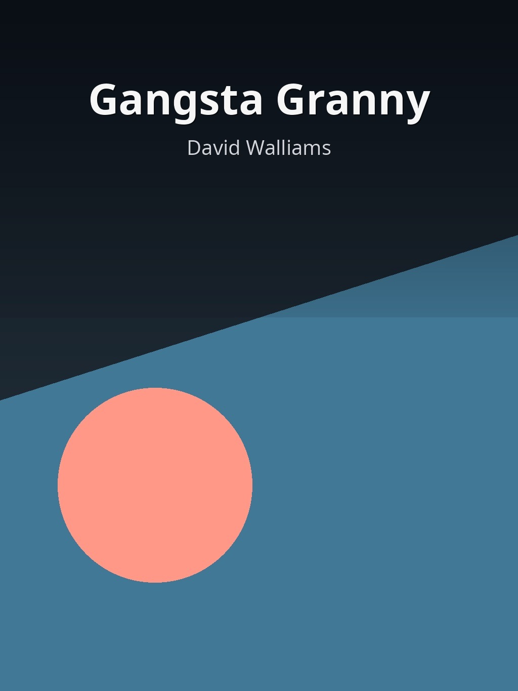 Gangsta Granny by David Walliams book cover