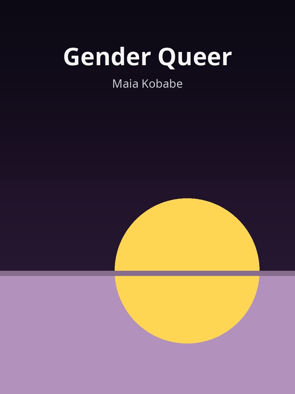 Gender Queer by Maia Kobabe book cover