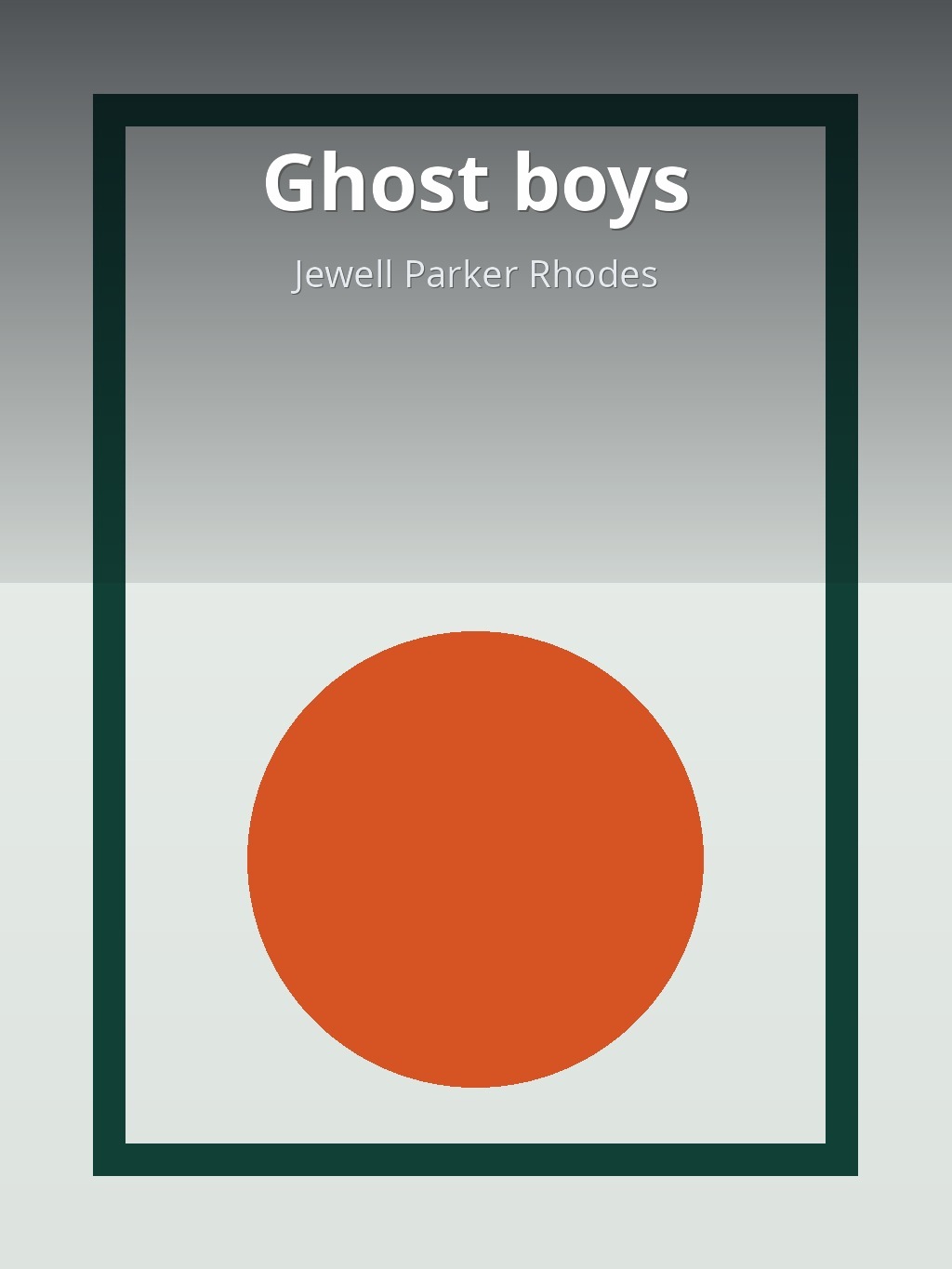 Ghost boys by Jewell Parker Rhodes book cover