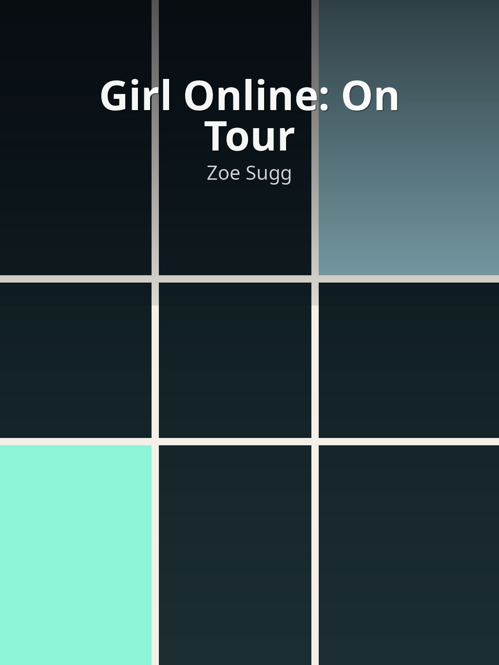 Girl Online: On Tour by Zoe Sugg book cover