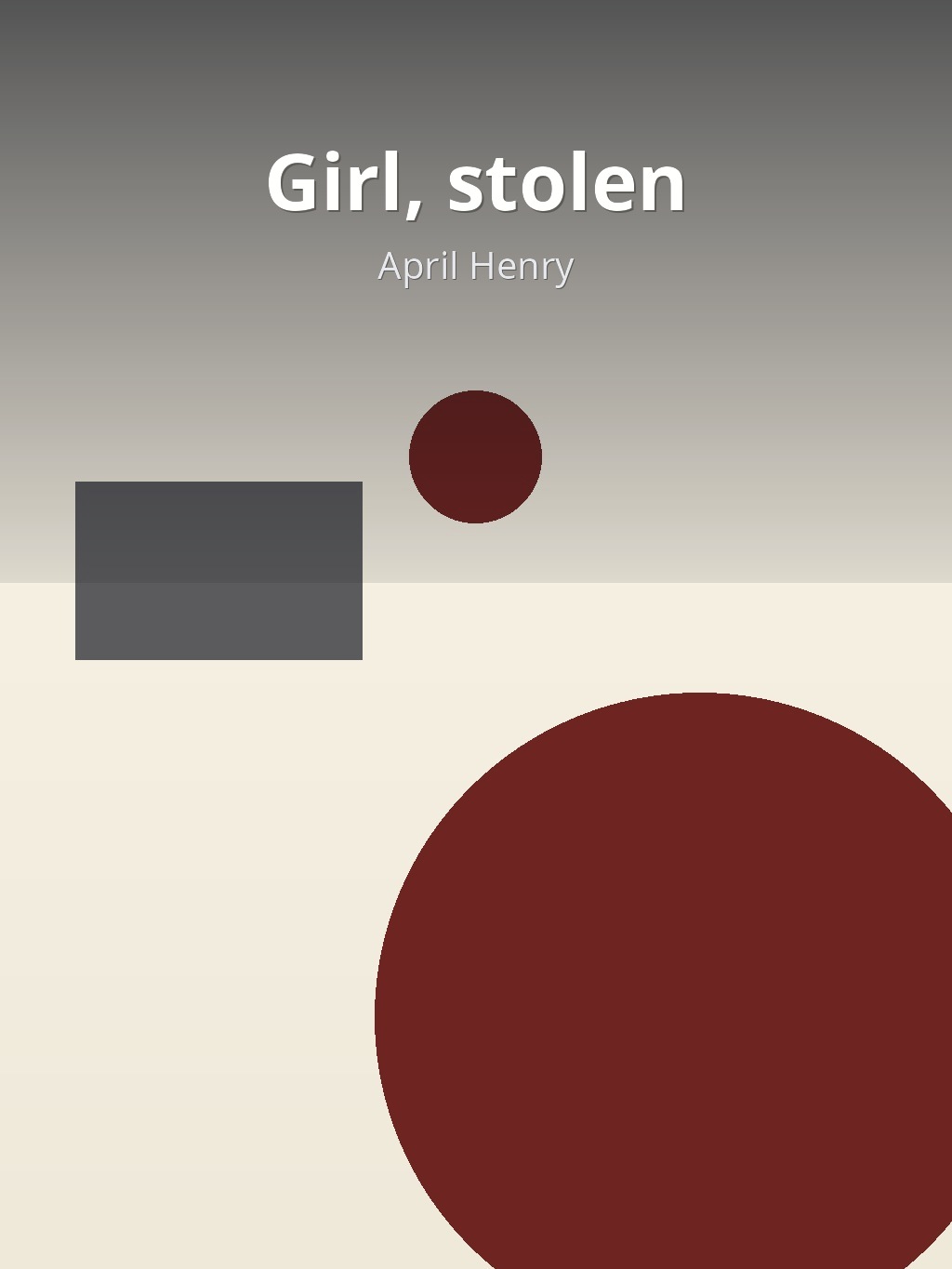 Girl, stolen by April Henry book cover