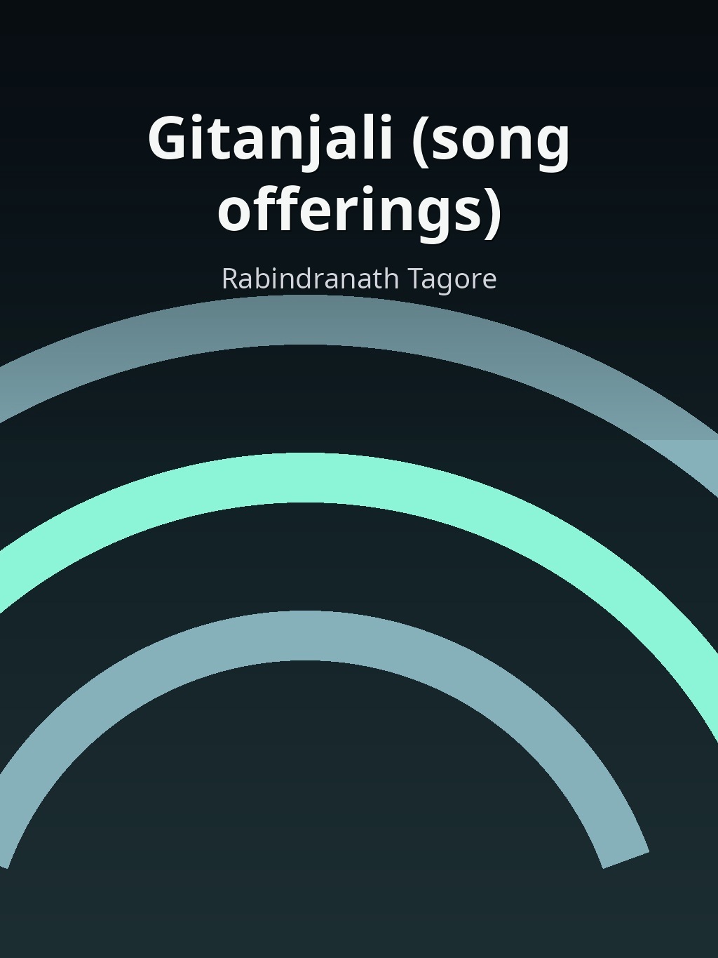 Gitanjali (song offerings) by Rabindranath Tagore book cover