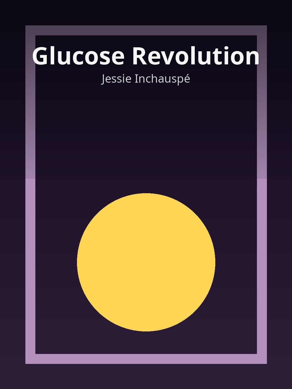 Glucose Revolution by Jessie Inchauspé book cover