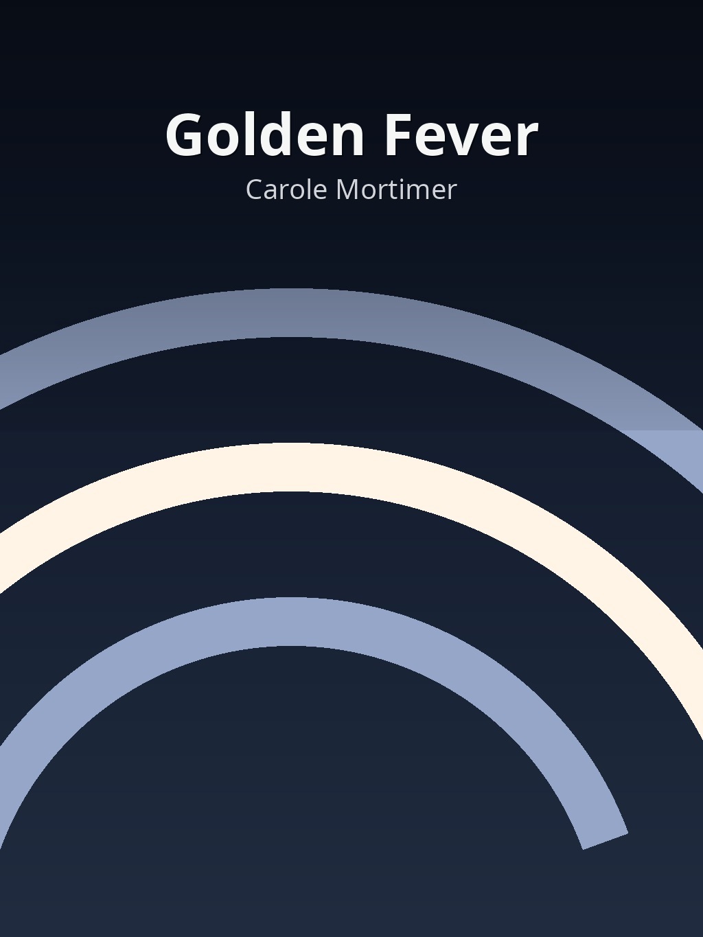 Golden Fever by Carole Mortimer book cover