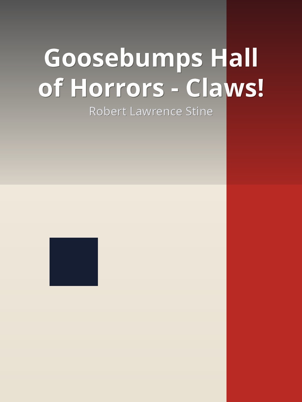 Goosebumps Hall of Horrors - Claws! by Robert Lawrence Stine book cover