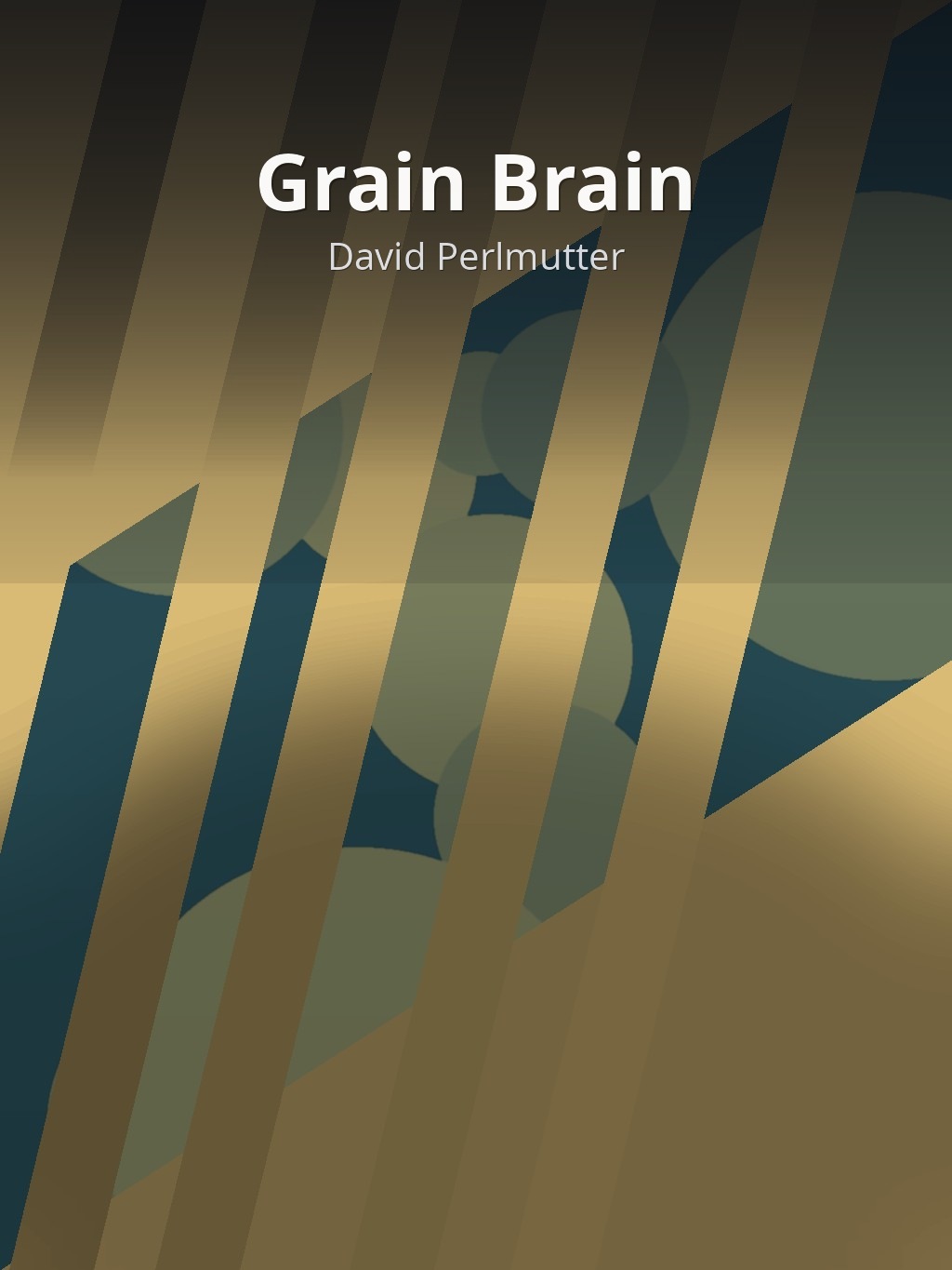 Grain Brain by David Perlmutter book cover