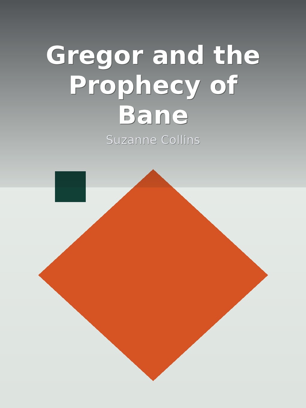 Gregor and the Prophecy of Bane by Suzanne Collins book cover