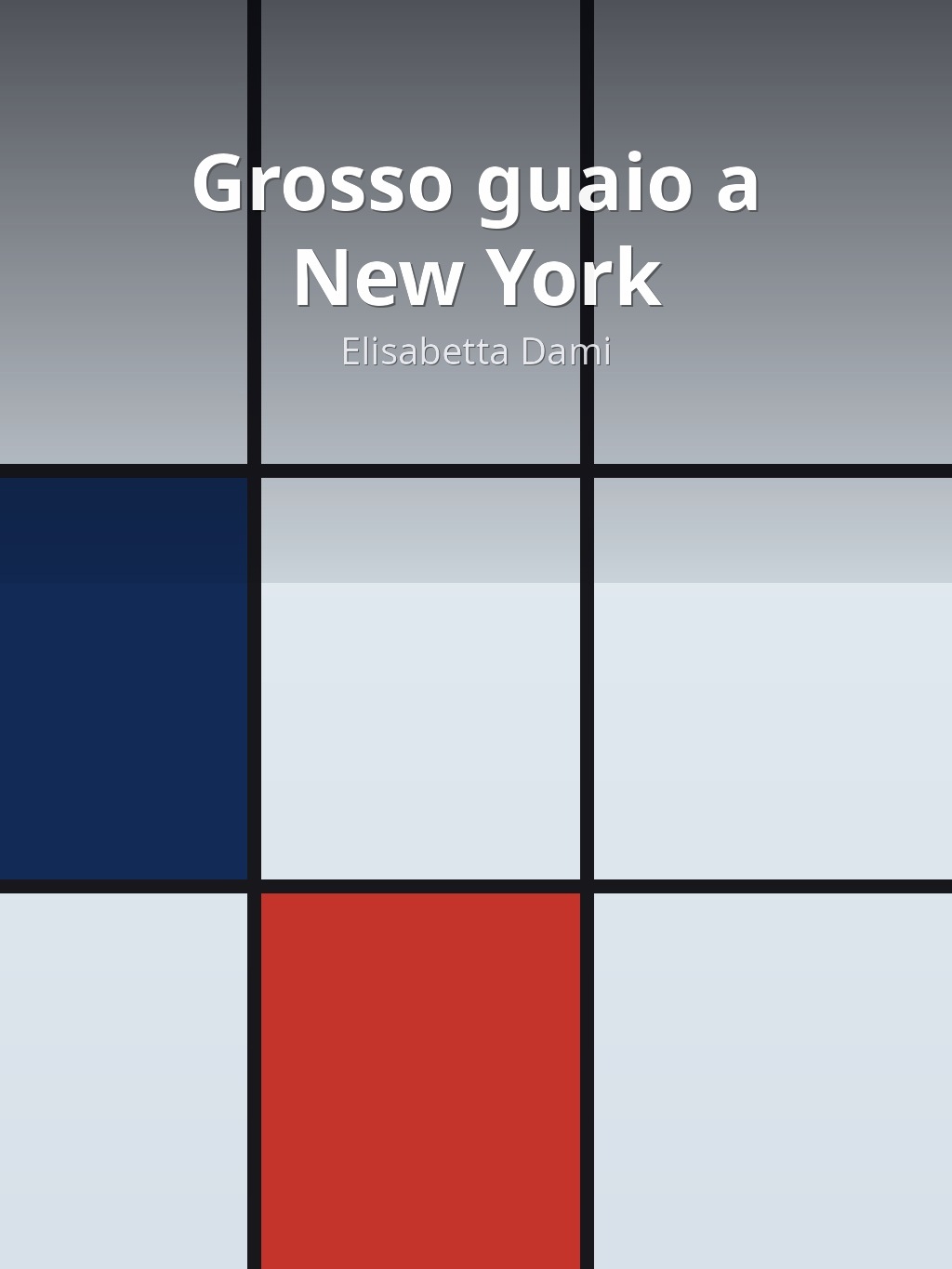 Grosso guaio a New York by Elisabetta Dami book cover