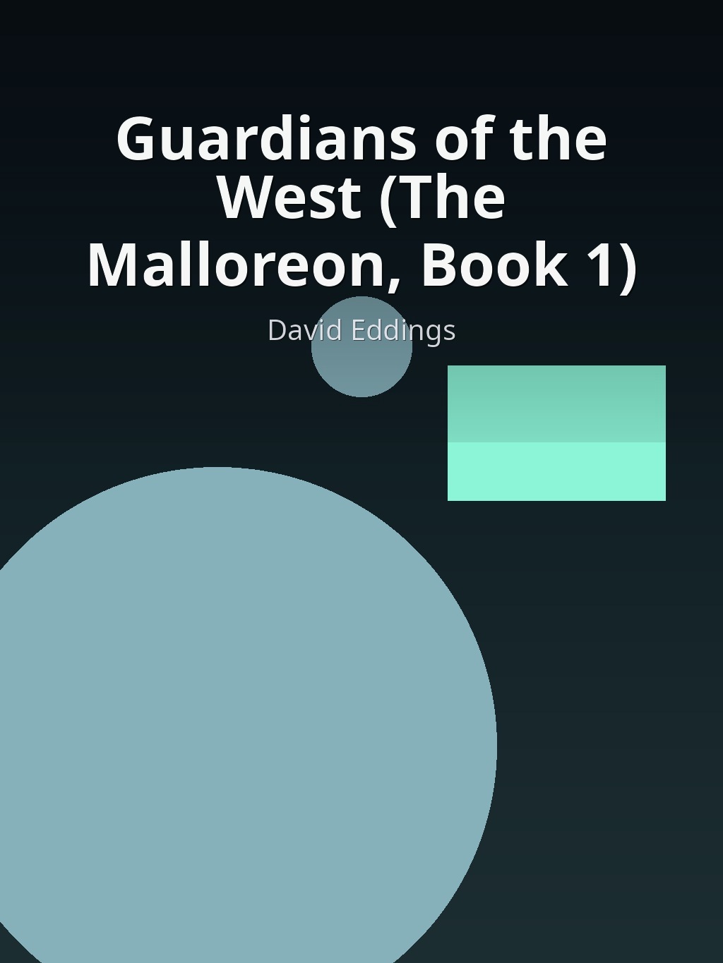 Guardians of the West (The Malloreon, Book 1) by David Eddings book cover