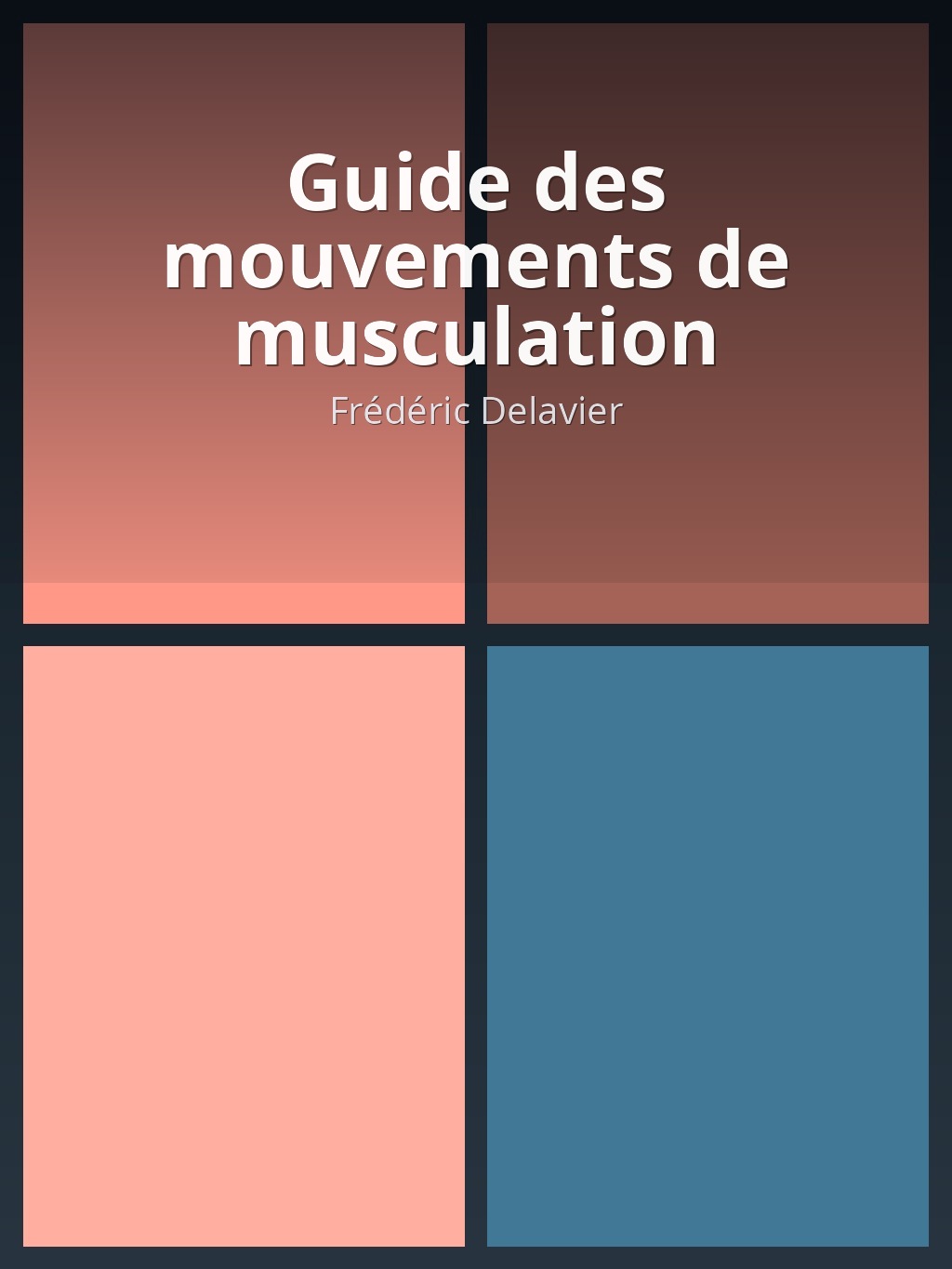 Guide des mouvements de musculation by Frédéric Delavier book cover