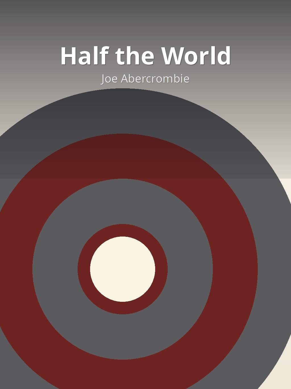 Half the World by Joe Abercrombie book cover
