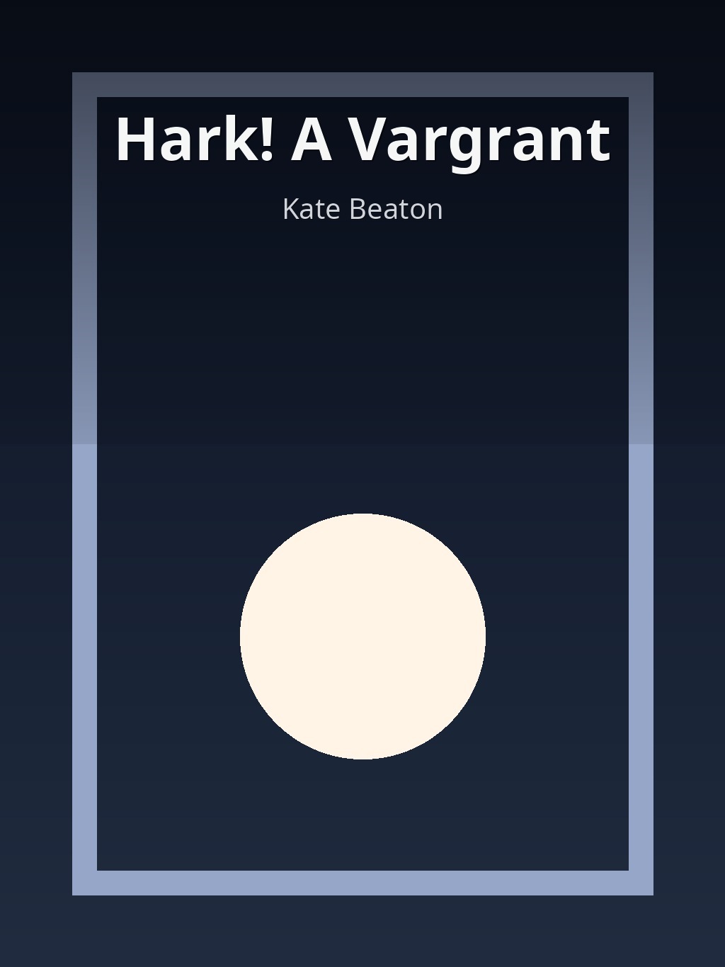 Hark! A Vargrant by Kate Beaton book cover