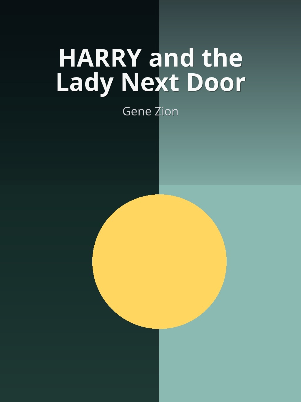 HARRY and the Lady Next Door by Gene Zion book cover