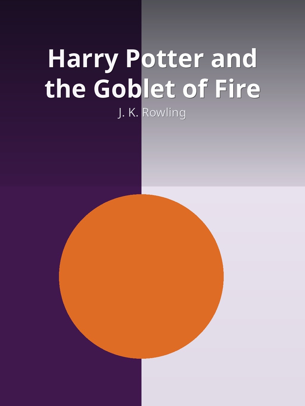 Harry Potter and the Goblet of Fire by J. K. Rowling book cover