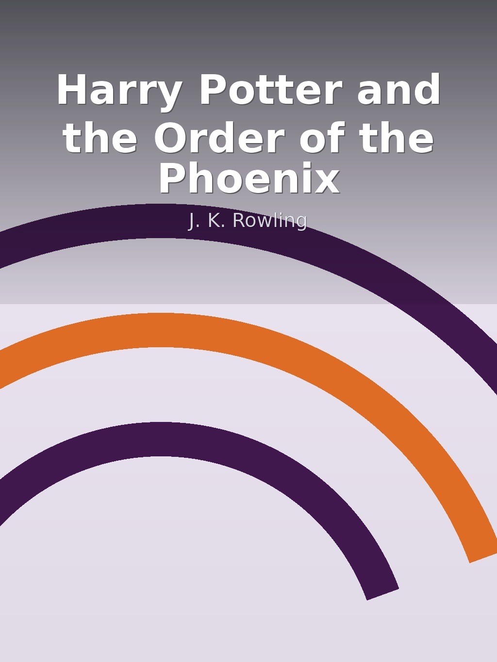 Harry Potter and the Order of the Phoenix by J. K. Rowling book cover
