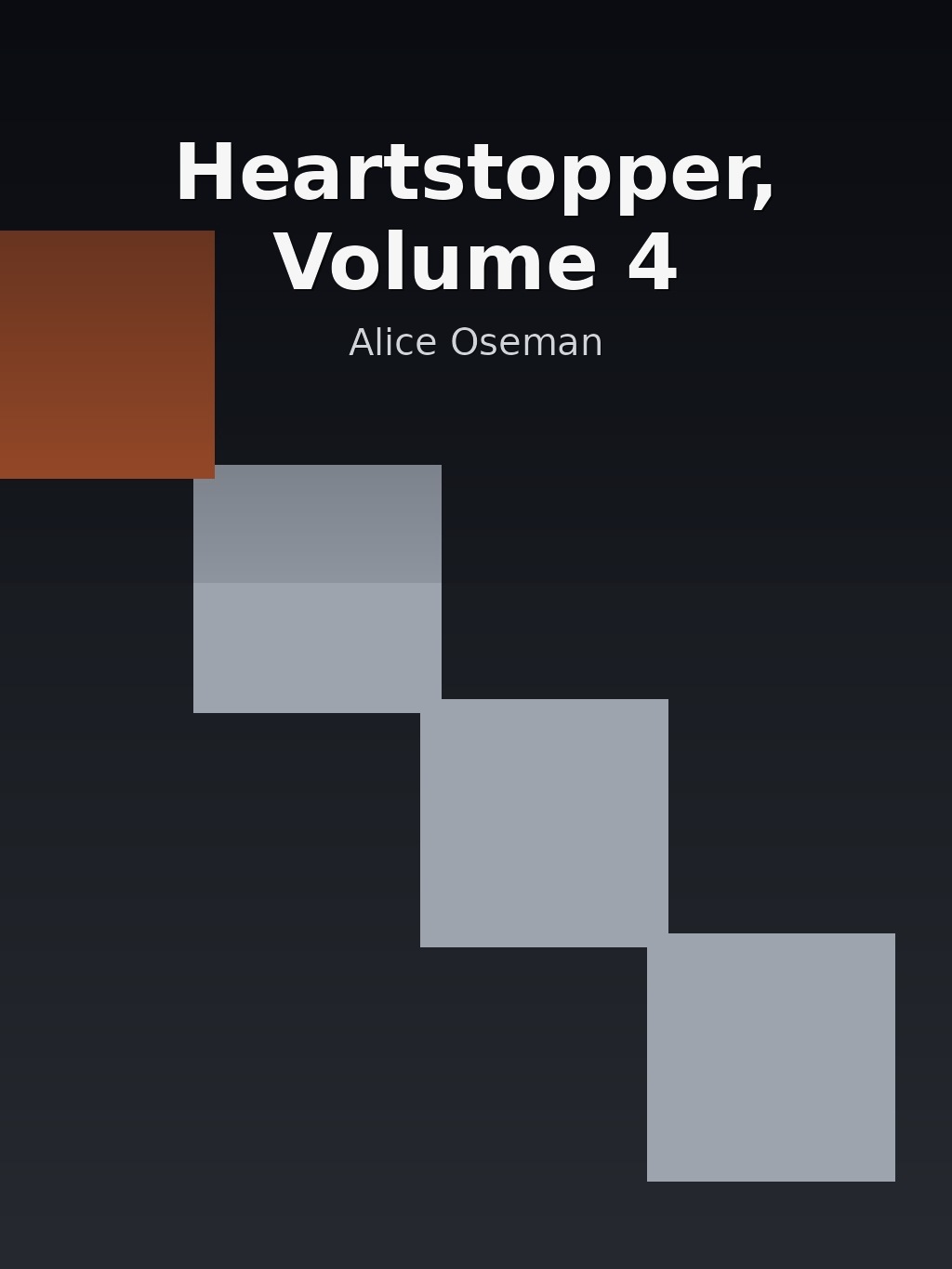 Heartstopper, Volume 4 by Alice Oseman book cover