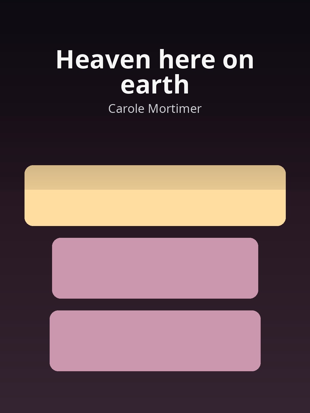Heaven here on earth by Carole Mortimer book cover