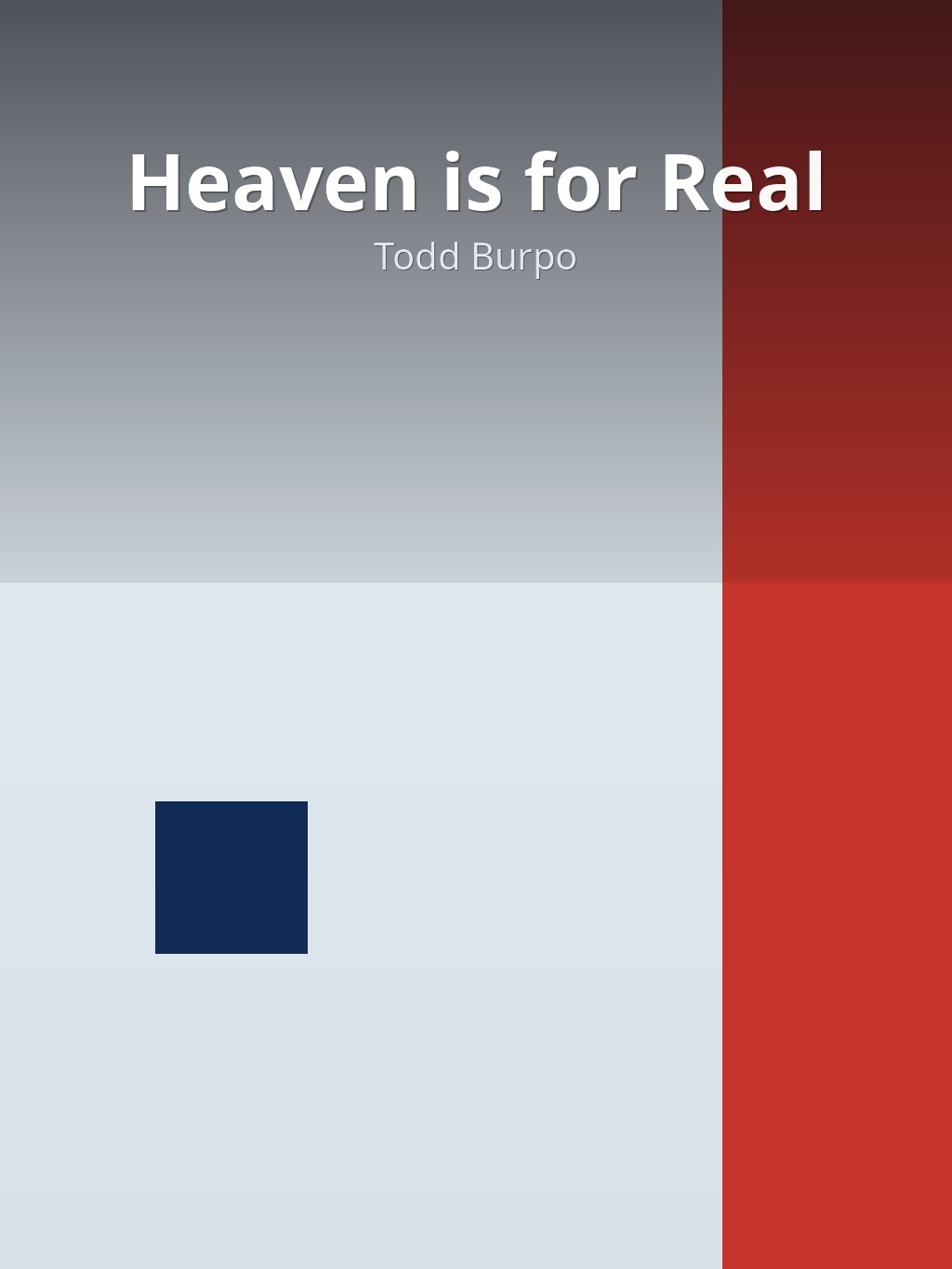 Heaven is for Real by Todd Burpo book cover