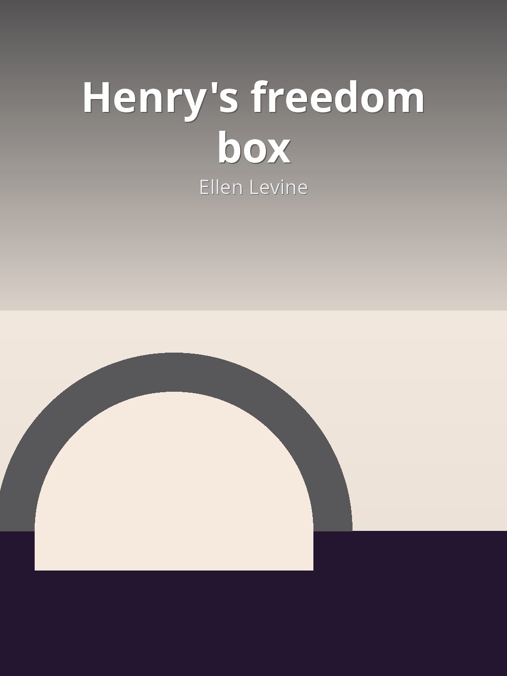 Henry's freedom box by Ellen Levine book cover