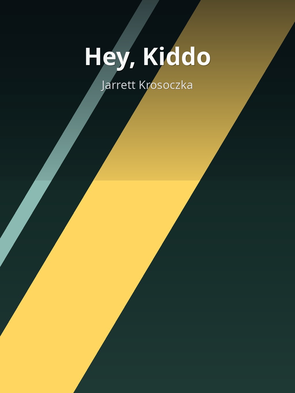 Hey, Kiddo by Jarrett Krosoczka book cover