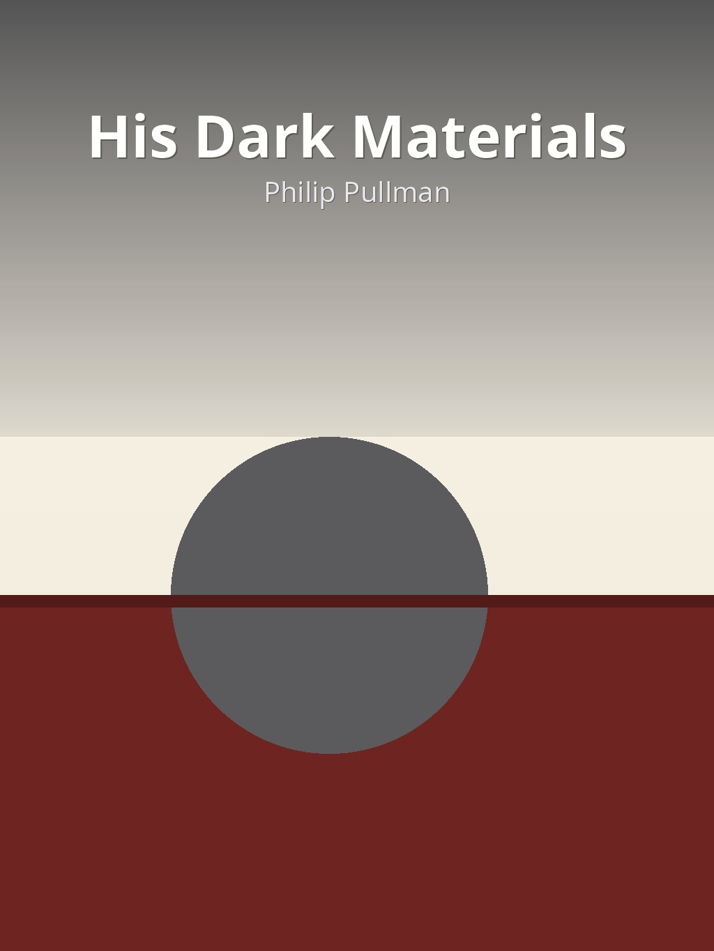 His Dark Materials by Philip Pullman book cover