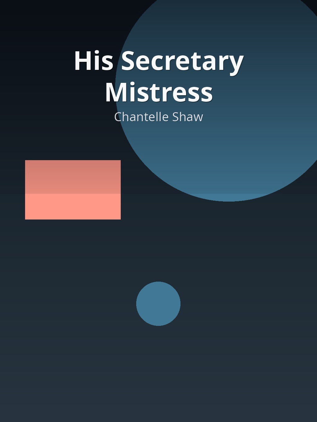 His Secretary Mistress by Chantelle Shaw book cover