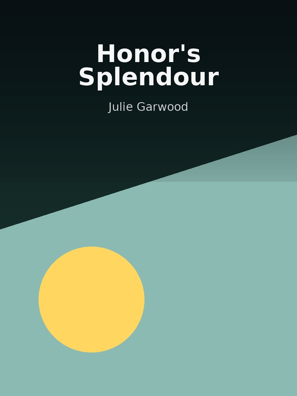 Honor's Splendour by Julie Garwood book cover