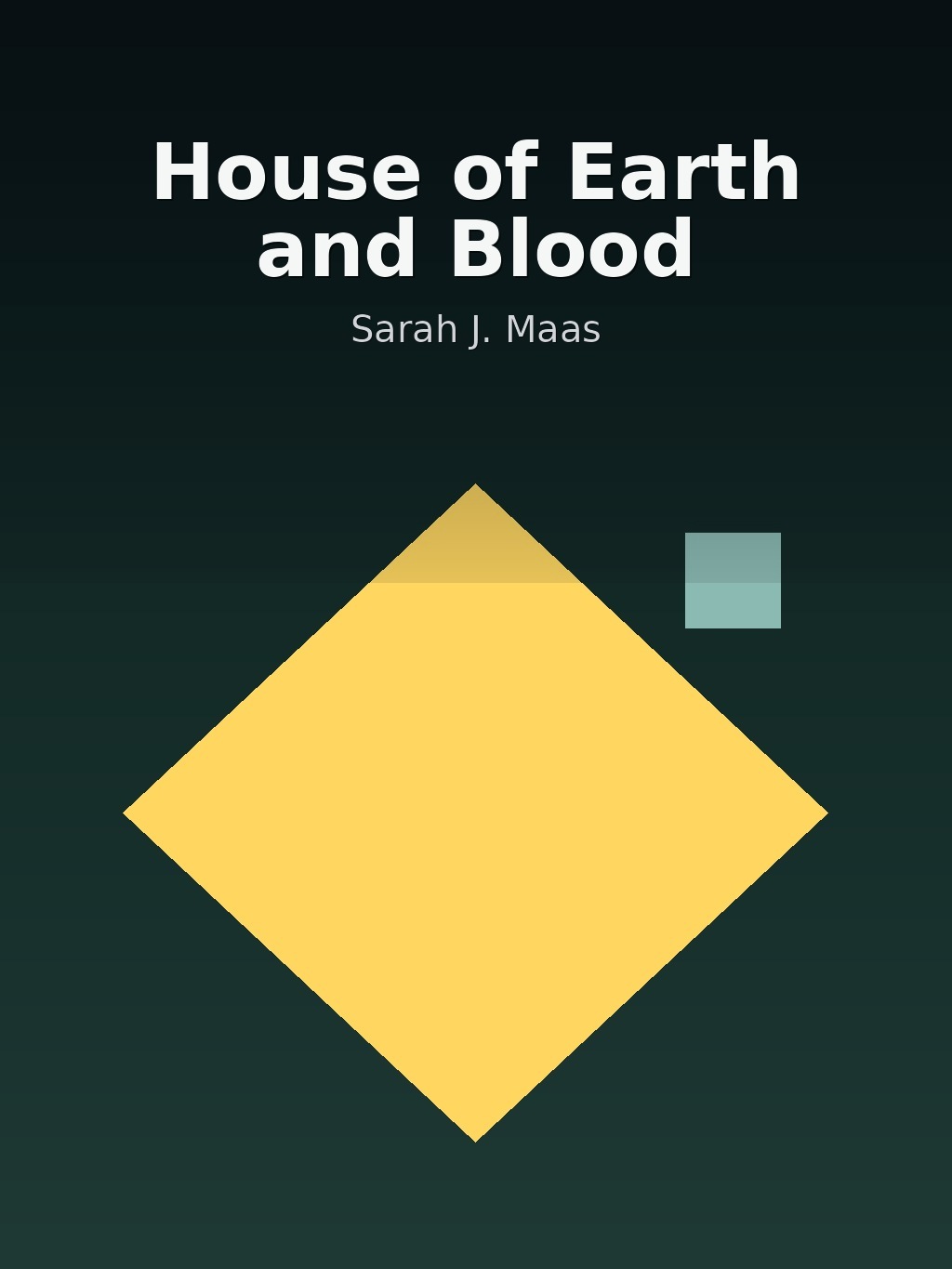 House of Earth and Blood by Sarah J. Maas book cover
