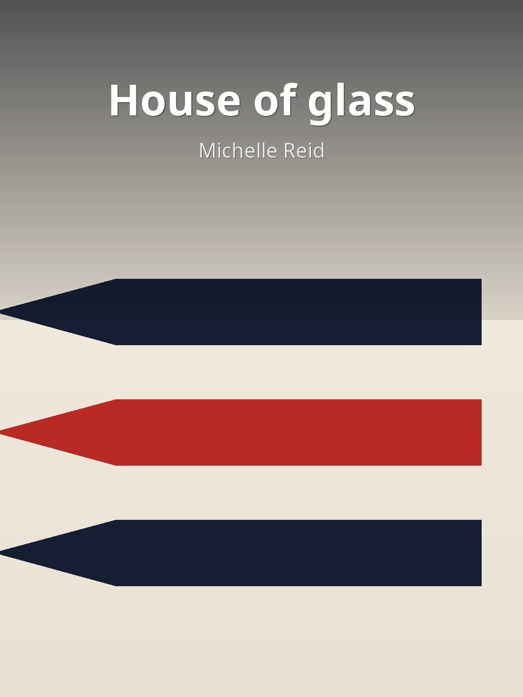 House of glass by Michelle Reid book cover