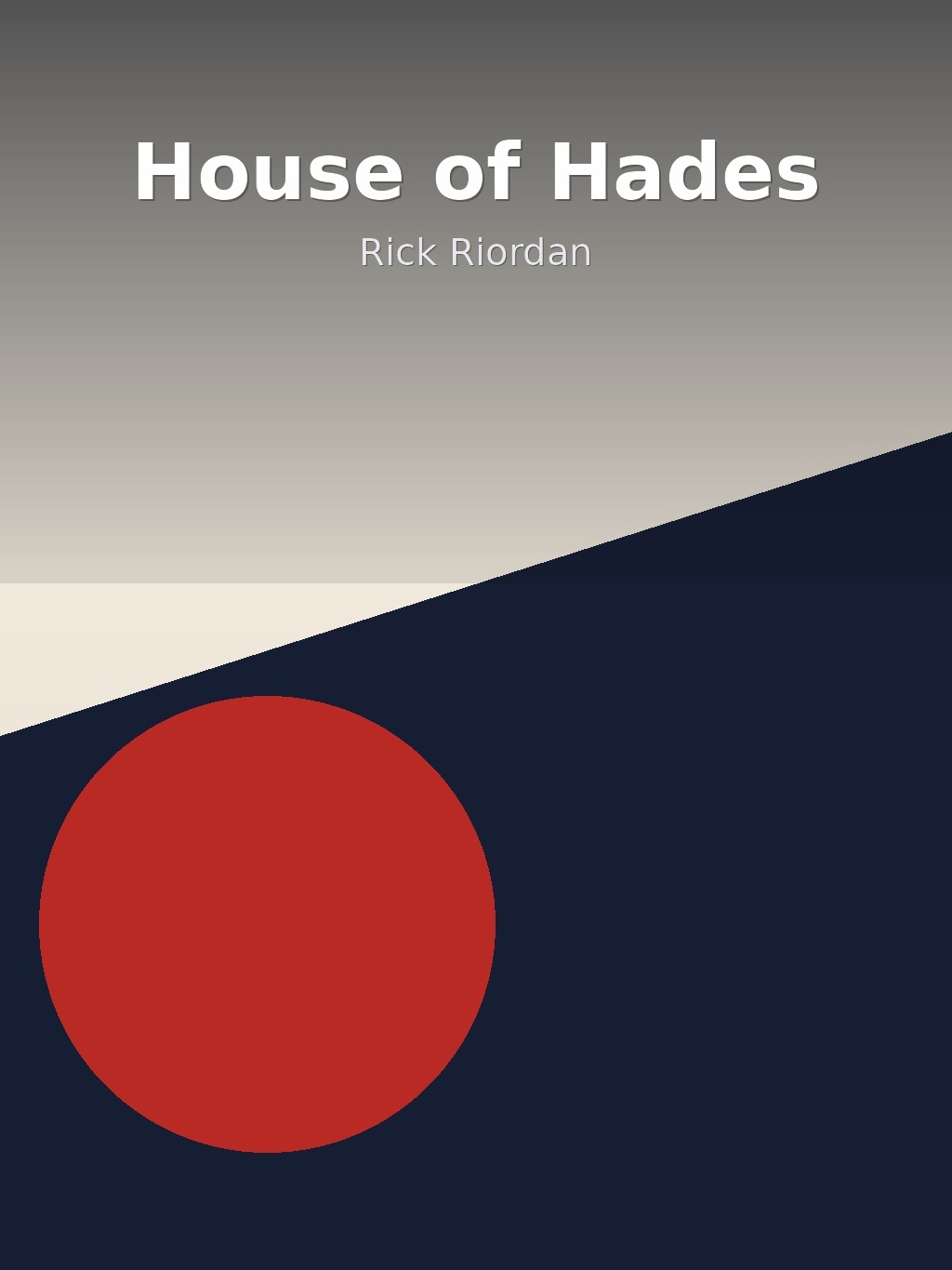 House of Hades by Rick Riordan book cover