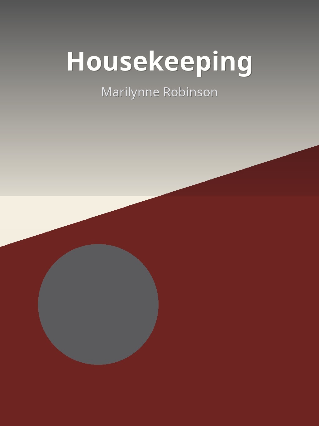 Housekeeping by Marilynne Robinson book cover