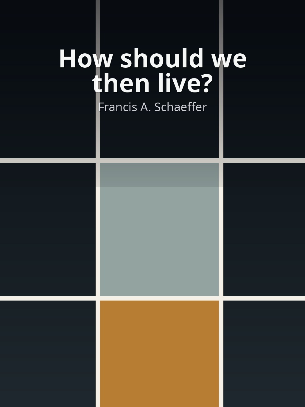 How should we then live? by Francis A. Schaeffer book cover