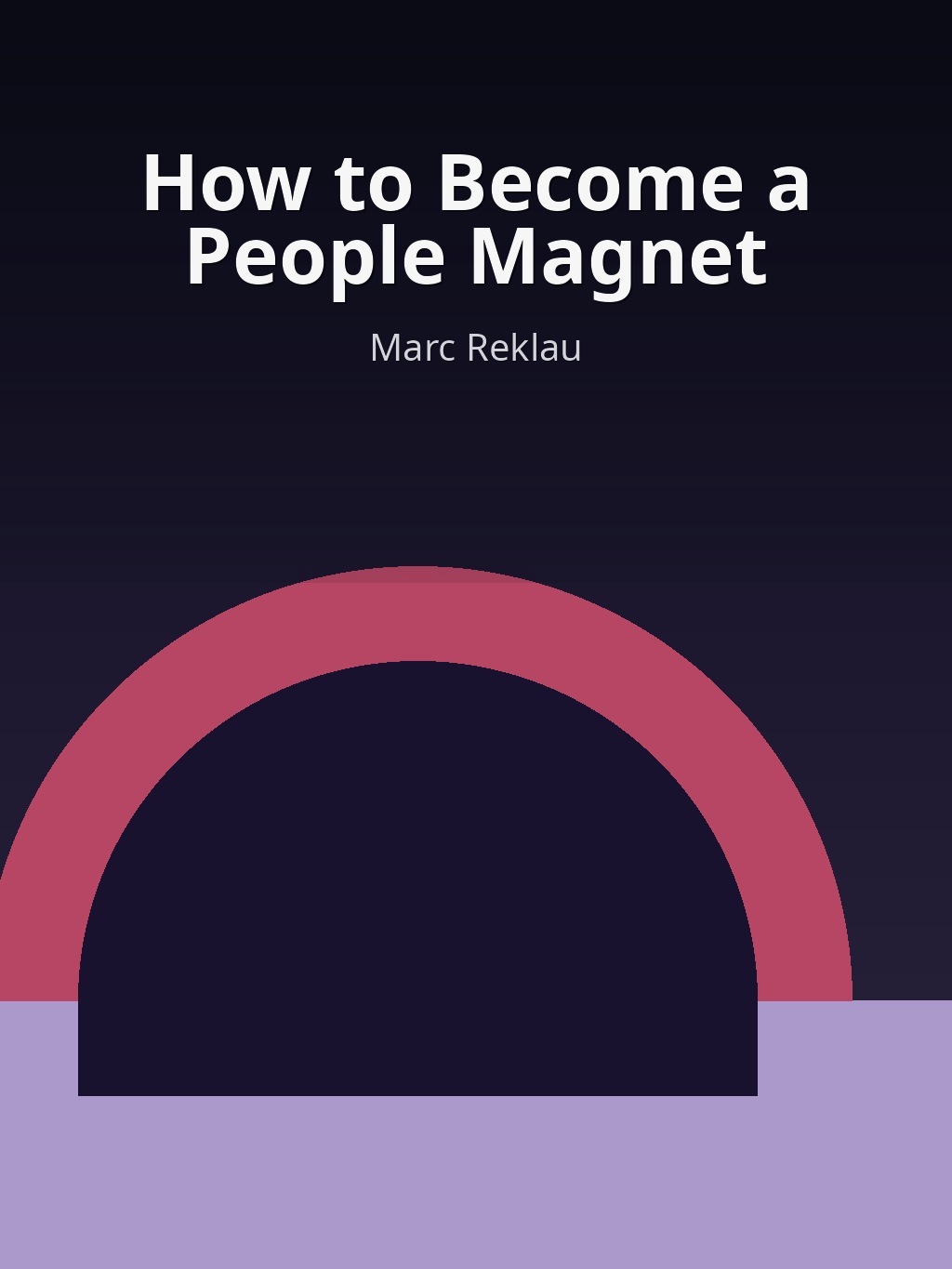How to Become a People Magnet by Marc Reklau book cover