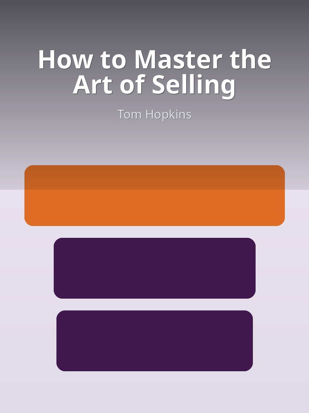 How to Master the Art of Selling by Tom Hopkins book cover