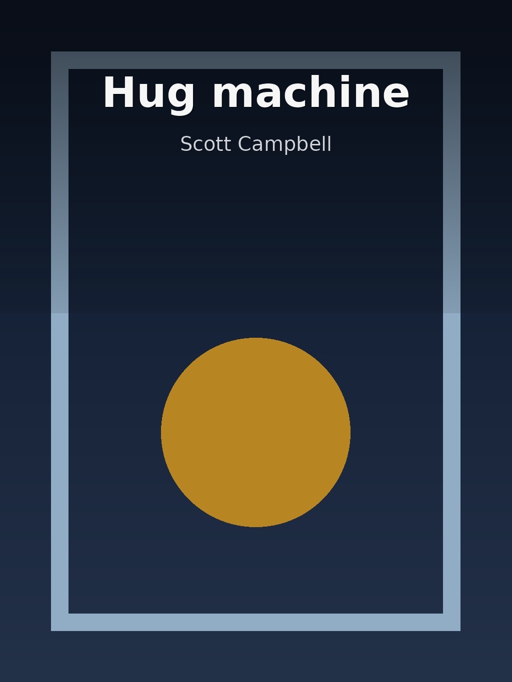 Hug machine by Scott Campbell book cover