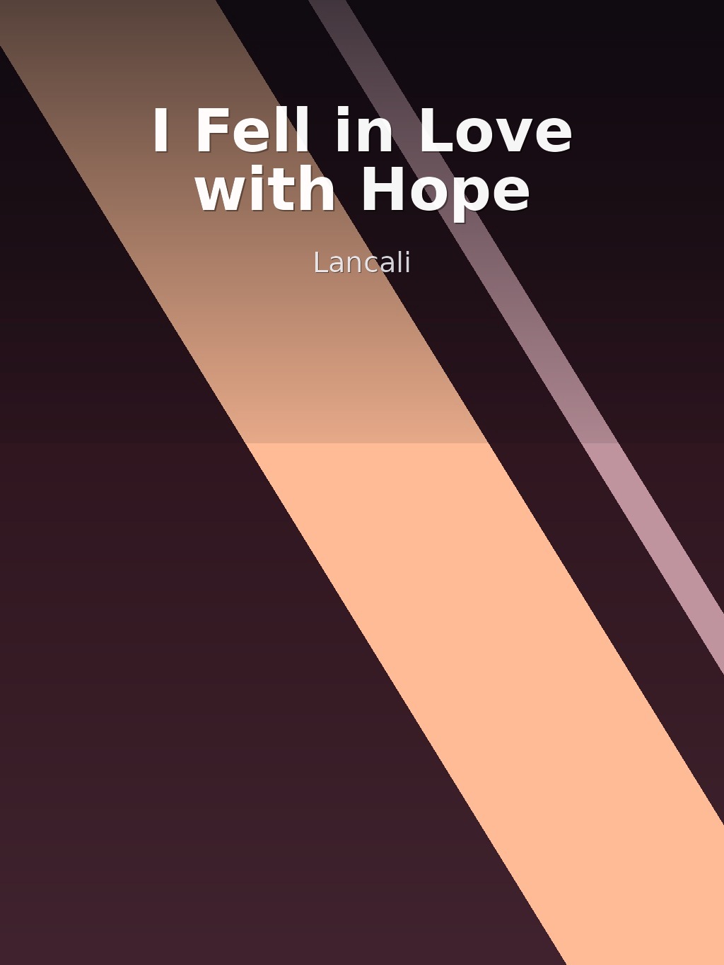 I Fell in Love with Hope by Lancali book cover