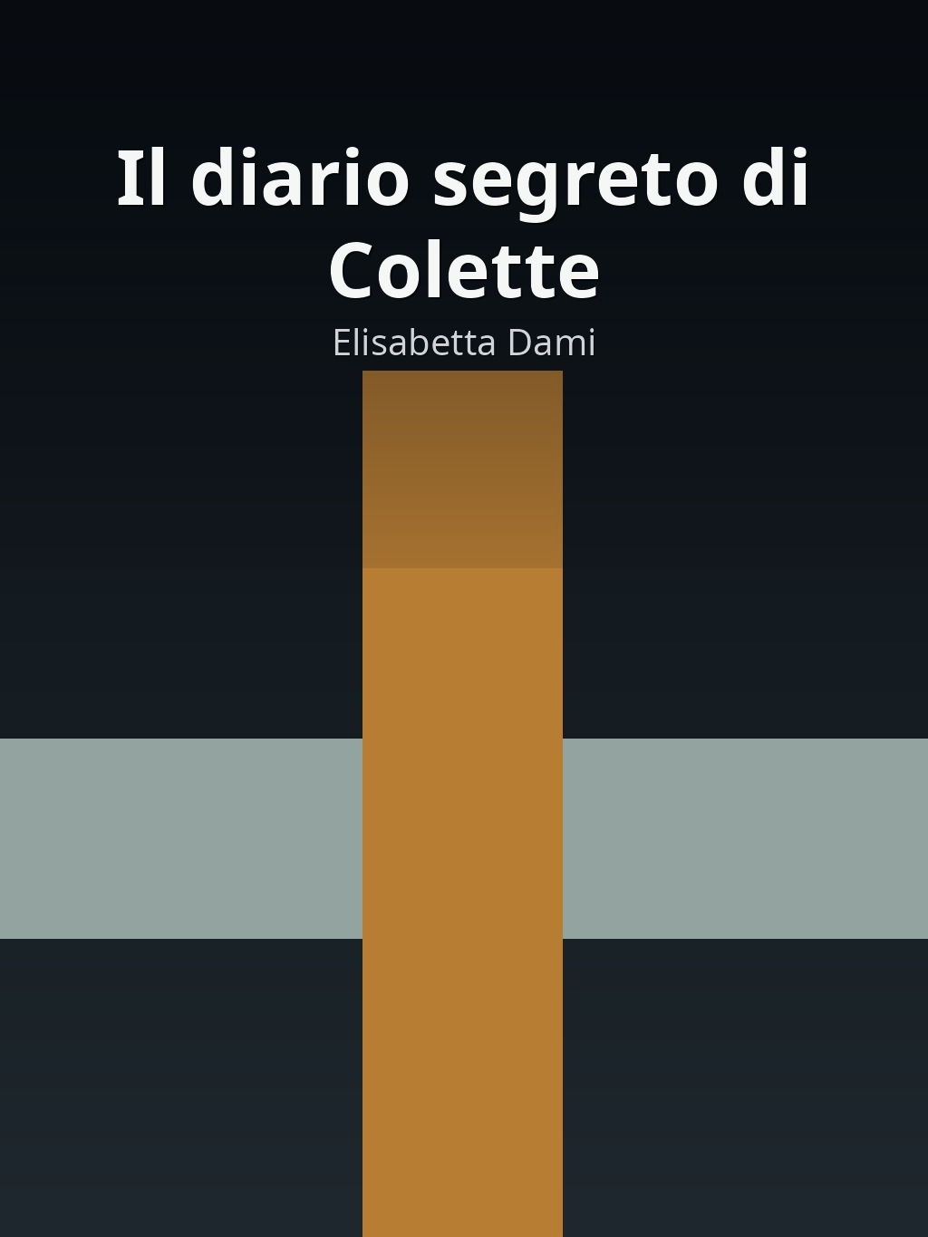 Il diario segreto di Colette by Elisabetta Dami book cover