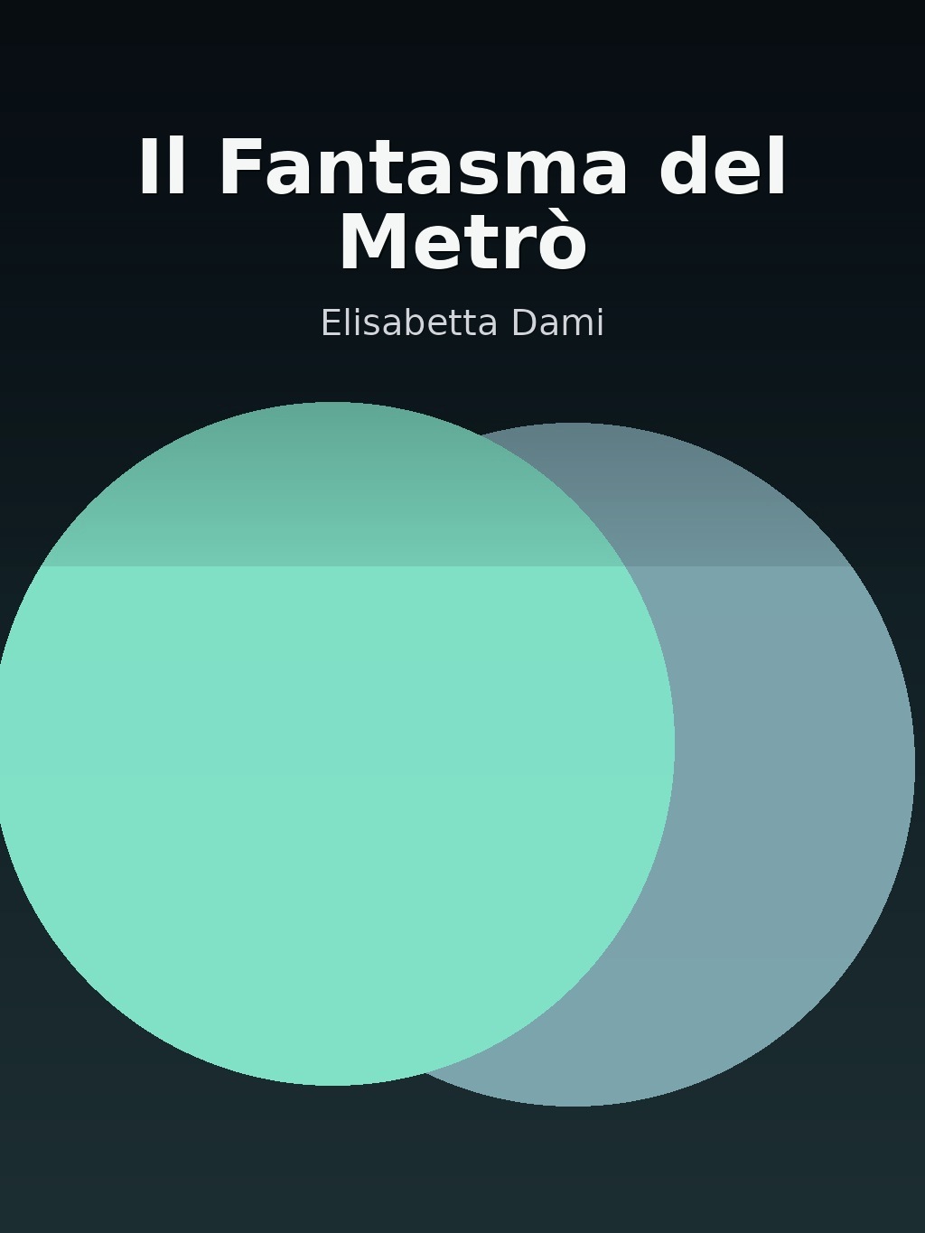 Il Fantasma del Metrò by Elisabetta Dami book cover