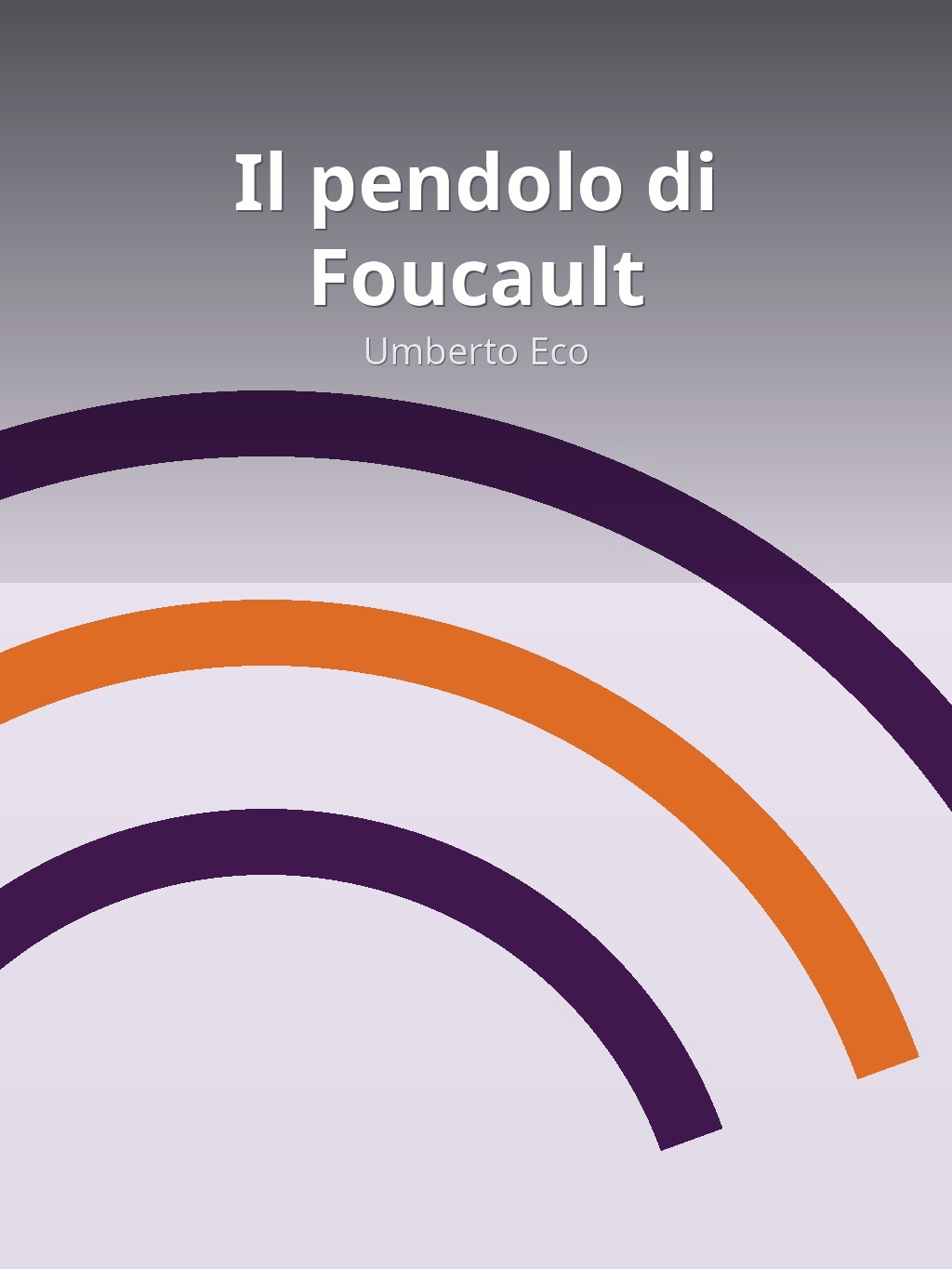 Il pendolo di Foucault by Umberto Eco book cover