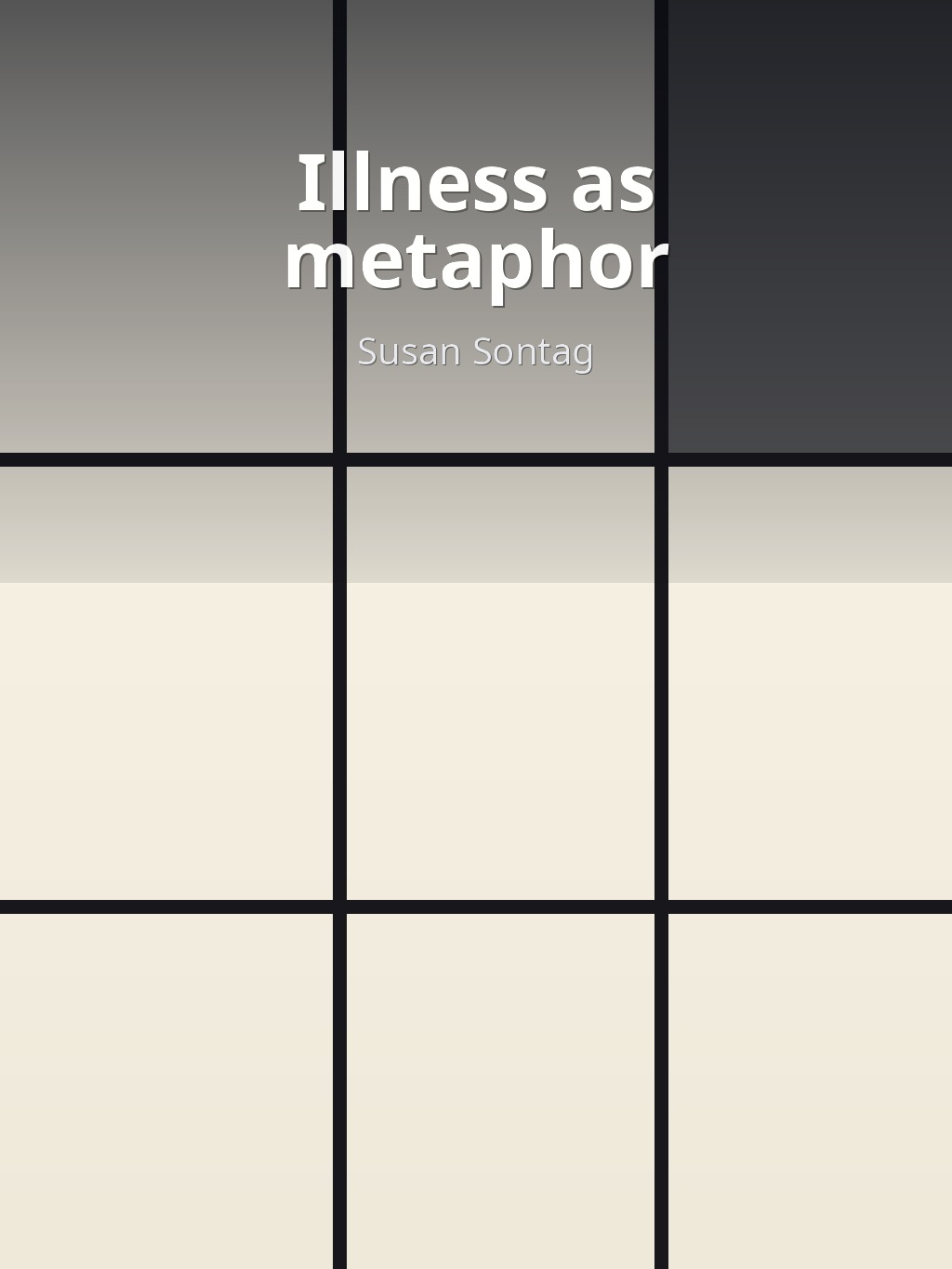 Illness as metaphor by Susan Sontag book cover