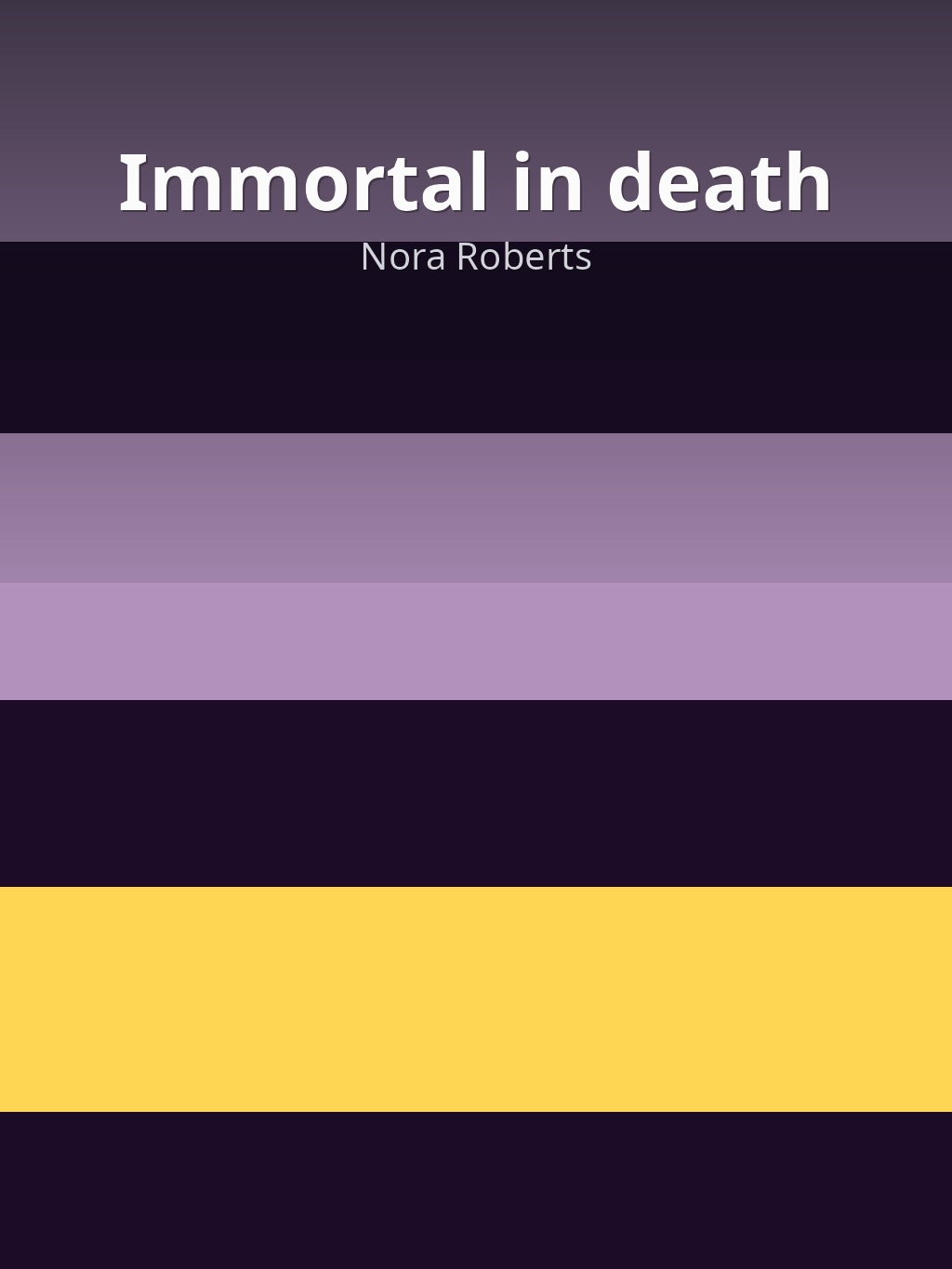 Immortal in death by Nora Roberts book cover